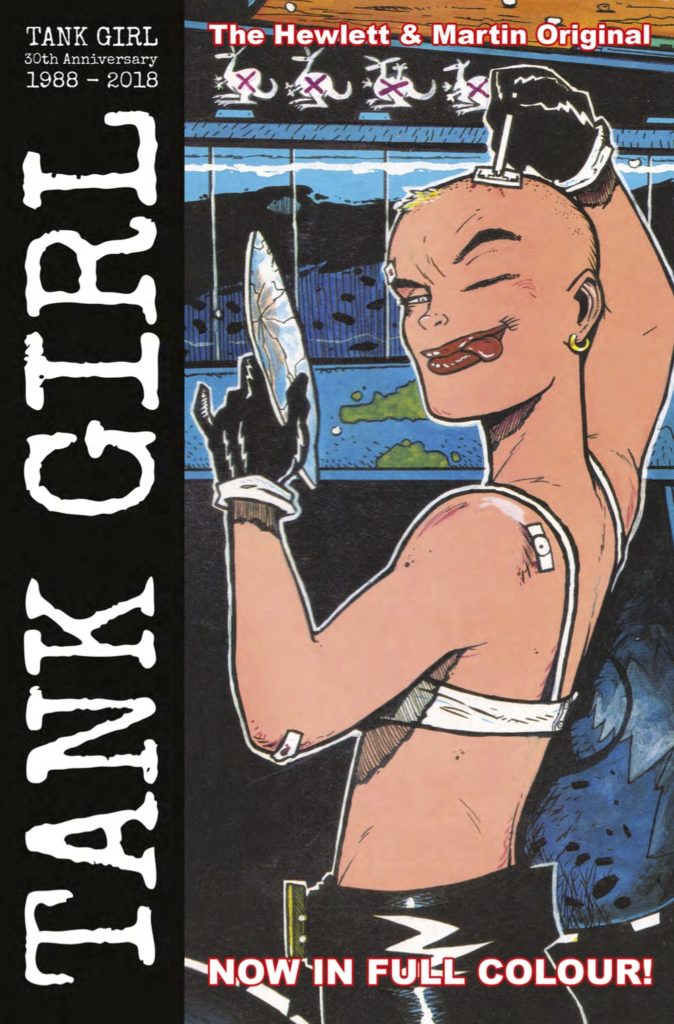 Witness Where It All Began: Tank Girl Full Colour Classics 1988-89 
