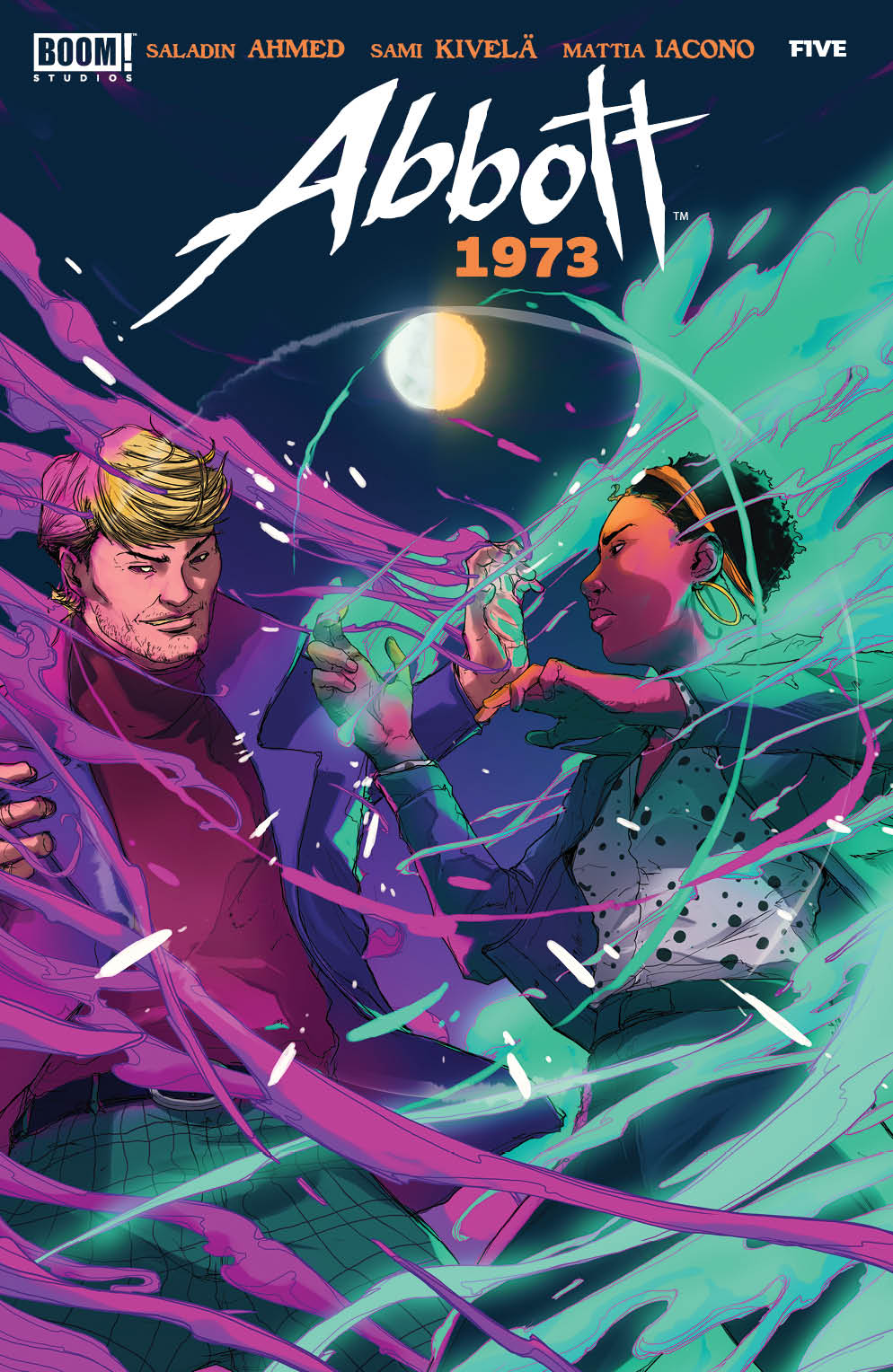 This Is It- Elena Vs. The Umbra: Previewing ‘Abbott- 1973’ #5 – COMICON