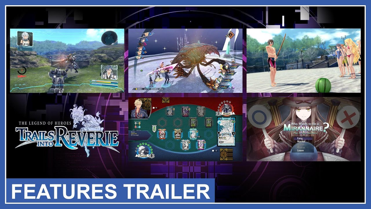 The Legend of Heroes Trails into Reverie Reveals The Features Of The