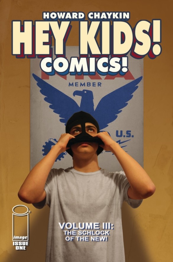 Previewing Howard Chaykin’s ‘Hey Kids! Comics! Vol. 3 The Schlock Of ...