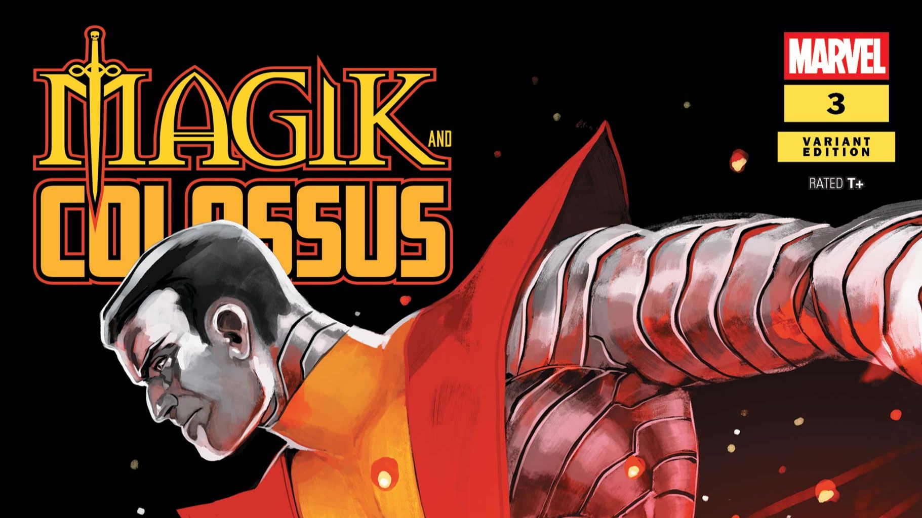 Previously On X-Men: 'Magik & Colossus' #3